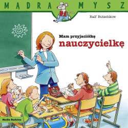 Mam przyjaciółkę nauczycielkę w.2024 - 1