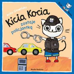 Książeczka Kicia Kocia zostaje policjantką (9788382657968)