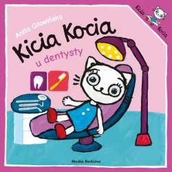 Książeczka Kicia Kocia u dentysty (9788382657982)