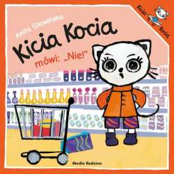 Książeczka Kicia Kocia mówi: Nie! (9788382658231)