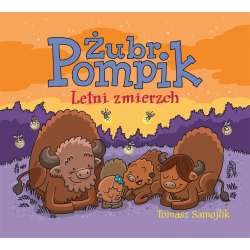 Żubr Pompik. Letni zmierzch
