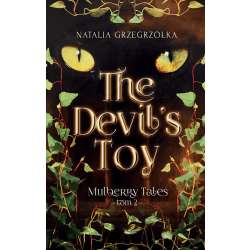 Mulberry Tales T.2 The Devils Toy