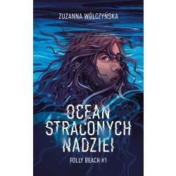 Ocean straconych nadziei