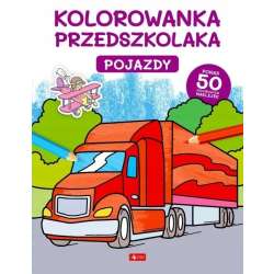 Kolorowanka przedszkolaka. Pojazdy - 1