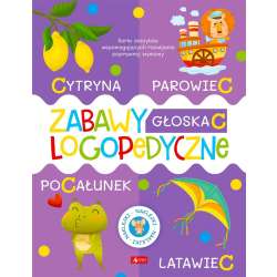 Zabawy logopedyczne. Zeszyt 4