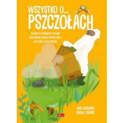 Wszystko o pszczołach