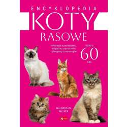 Encyklopedia kotów rasowych - 1