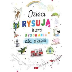 Dzieci rysują-kurs rysowania