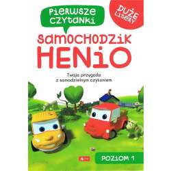 Pierwsze czytanki Samochodzik Henio Poziom 1 - 1