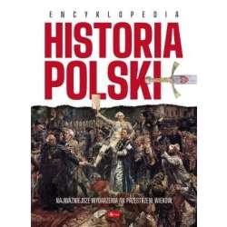 Historia Polski. Encyklopedia