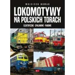 Lokomotywy na polskich torach - 1