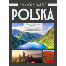 Podróże marzeń. Polska