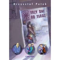 Trzy dni od teraz