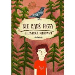 Nie bądź Piggy
