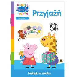 Peppa pig. Uczę się z Peppą. Przyjaźń