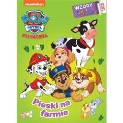 Psi Patrol. Wzory i Kolory 3 Pieski na farmie