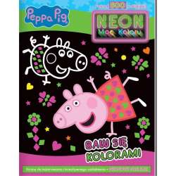 Świnka Peppa. Neon. Moc koloru. Baw się kolorami