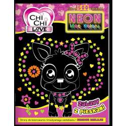 Chi Chi Love. Neon. Moc koloru