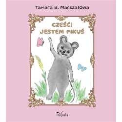 Cześć! Jestem Pikuś