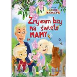 Zrywam bzy ma święto mamy + CD BR