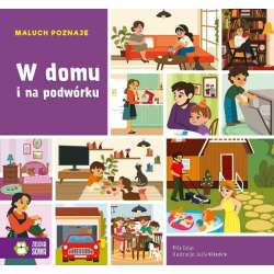Książeczka Maluch poznaje. W domu i na podwórku (9788382990355)