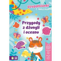 Uzupełnianki z naklejkami. Przygody z dżungli..