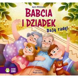 Książeczka Babcia i Dziadek dają radę! (9788382993974)