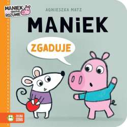 Książeczka Maniek zgaduje (9788382995893) - 1
