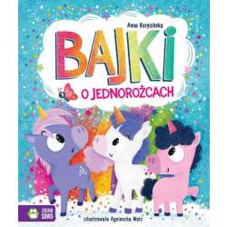 Książeczka Bajki o jednorożcach (9788382998764)