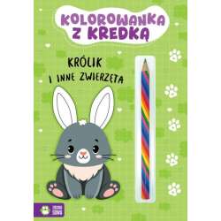 Książeczka Kolorowanka z kredką. Królik i inne zwierzęta (9788382998832)