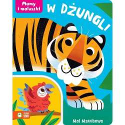 Książeczka Mamy i maluszki. W dżungli (9788382998863) - 1