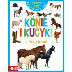Książeczka Wszystko wiem! Konie i kucyki (9788382999044) - 1