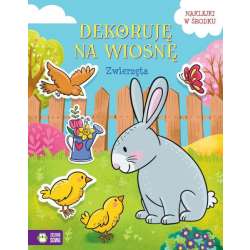 Książeczka Dekoruję na wiosnę. Zwierzęta (9788382999389) - 1