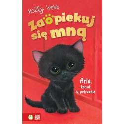 Zaopiekuj się mną. Arlo, kociak w potrzebie