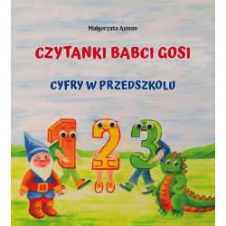 Czytanki Babci Gosi. Cyfry w przedszkolu