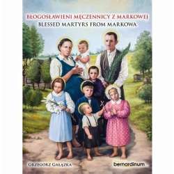 Błogosławieni męczennicy z Markowej - 1