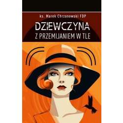Dziewczyna z przemijaniem w tle - 1