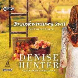 Copper Creek T.1 Brzoskwiniowy świt audiobook