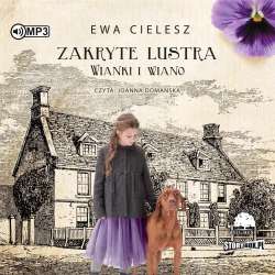 Zakryte lustra T.2 Wianki i wiano audiobook - 1