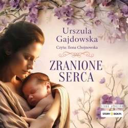 Zranione serca audiobook - 1