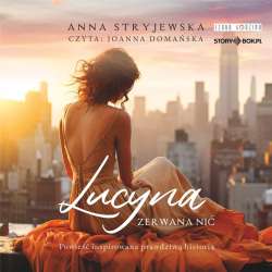 Lucyna. Zerwana nić audiobook - 1