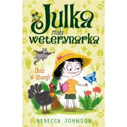 Julka mała weterynarka T.12 Obóz w dżungli