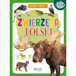 Poznaj z nami... Zwierzęta Polski