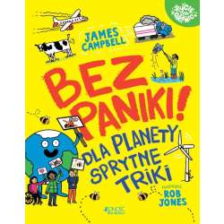 Bez paniki! Dla planety sprytne triki