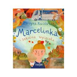 Marcelinka i wycieczka szkolna
