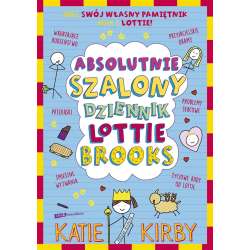 Absolutnie szalony dziennik Lottie Brooks
