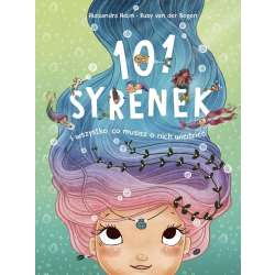 101 syrenek i wszystko, co musisz o nich wiedzieć