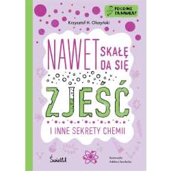 Po co mi ta nauka? T.2 Nawet skałę da się zjeść