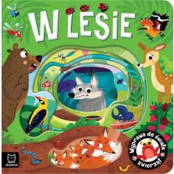 Książka Wyprawa do świata zwierząt. W lesie (9788383740256)