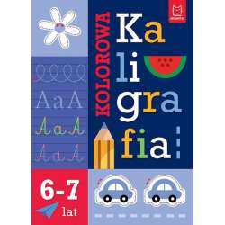 Książeczka Kolorowa kaligrafia 6-7 lat (9788383741192)